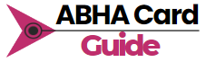 ABHA Card Guide